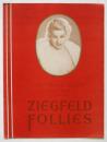 Ziegfeld Follies　Glorifying The American Girl