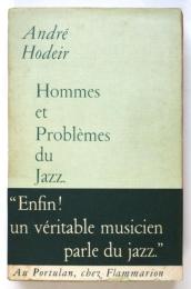 Hommes et Problèmes du Jazz