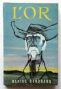 L'OR　サンドラール「黄金」Livre de poche
