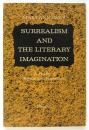Surrealism and the literary imagination