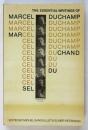 The essential writings of Marcel Duchamp