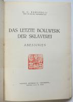 Das Letzte Bollwerk der Sklaverei Abessinien