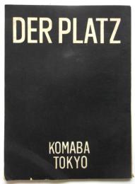 DER PLATZ