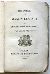 Histoire de Manon Lescaut et du Chevalier des Grieux