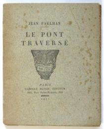 LE PONT TRAVERSÉ