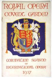 ROYAL OPERA COVENT GARDEN　Coronation Season of International Opera 1937