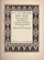 B.G.TEUBNER 1811-1911 GESCHICHTE DER FIRMA IN DEREN AUFTRAG 