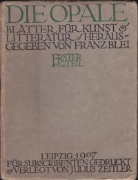 DIE OPALE  blätter für kunst & litteratur　ドイツ芸術雑誌オパール　Ⅰ－Ⅳ揃