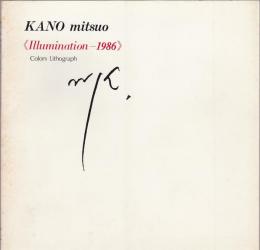 KANO mitsuo <Illumination-1986>
