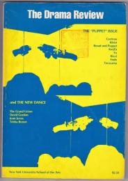 The Drama Review 　Vol.16 No.3　The PUPPET Issue