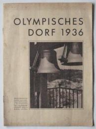 OLYMPISCHES DORF 1936　オリンピック選手村