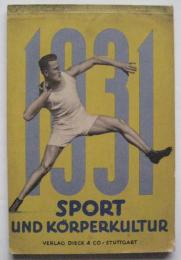 SPORT UND KÖRPERKULTUR 1931　カレンダー