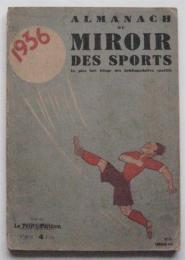 ALMANACH DU MIROIR DES SPORTS 1936