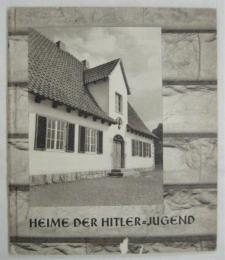 HEIME DER HITLER=JUGEND (ヒットラー・ユーゲントの家）