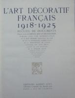 L'ART DÉCORATIF FRANÇAIS 1918-1925