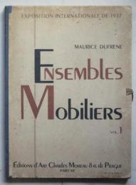 Ensembles Mobiliers Vol.1　Exposition Internationale de 1937