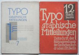 TYPO GRAPHISCHE MITTELUNGEN　Juli.1928/Dez.1928/Juli.1929/Oct.1929　
　4冊