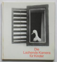 Die Lachende Kamera für Kinder (子供のための楽しいカメラ）