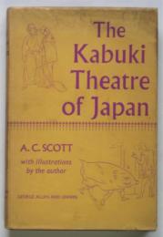 The Kabuki Theatre of Japan　サイン入
