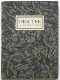 独文・茶の経済地理学的研究　DER TEE ein wirtschaftsgeographische studie