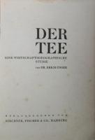 独文・茶の経済地理学的研究　DER TEE ein wirtschaftsgeographische studie