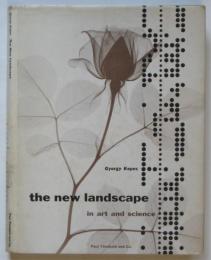 The New Landscape in art and science