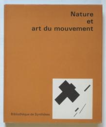 Natur et art du mouvement （フランス語訳）