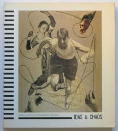 IDAS & CHAOS :Trends in Spanish Photography 1920-1945 （展覧会図録）