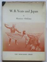 W.B.Yeats and Japan「イェイッと日本」　金子光晴あて尾島庄太郎署名入