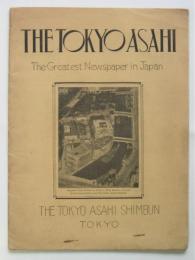 THE TOKYO ASAHI －The Greatest Newspaper in Japan－