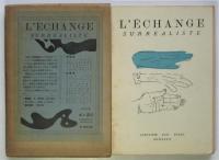 L'ECHANGE SURRÉARIST　超現実主義の交流