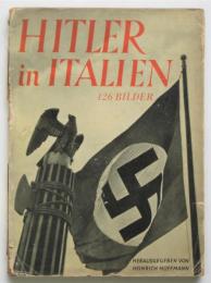 HITLER in ITALIEN 〈写真集）