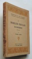 LE MOBILIER FRANCAIS D'AUJOUD'HUI（1910－1925）