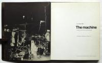 The machine -as seen at the end of the mechanical age-