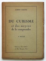 DU CUBISME et des moyens de le comprendre