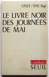 LE LIVRE NOIR DES JOURNÉES DE MAI