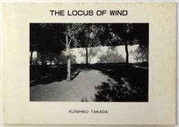 THE LOCUS OF WIND　風の軌跡　サイン入