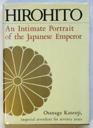 HIROHITOーAn Intimate Portrait of the Japanese Emperor
