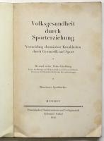 (独)体育による公衆衛生 Volksgesundheit durch Sporterziehung