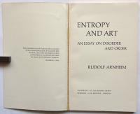 ENTROPY AND ART　An Essay on Disorder and Order