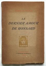 Le Dernier Amour de Ronsard　佐藤輝夫旧蔵