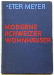 Modern Schweizer Wohnhausers