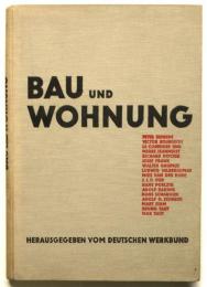 BAU und WOHNUNG　ドイツ工作連盟編