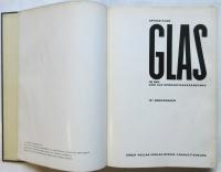 GLAS im bau und als gebrauchsgegenstand