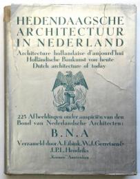 Hedendaagsche Architectuur in Nederland　オランダの現代建築