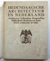 Hedendaagsche Architectuur in Nederland　オランダの現代建築