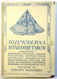 Husmoderns Handarbetsbok　Handledning 1