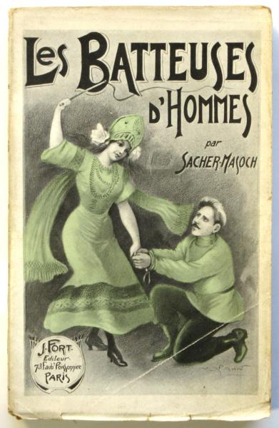 仏訳 マゾッホ Les Batteuses D'hommes(Léopold von Sacher-Masoch
