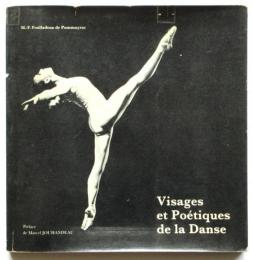 Visages et Poétiques de la Dance