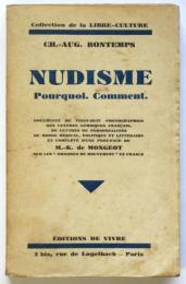 NUDISME pourquoi. comment.